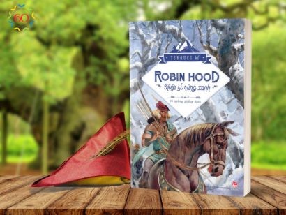  Robin Hood hiệp sĩ rừng xanh được tái bản với diện mạo mới.