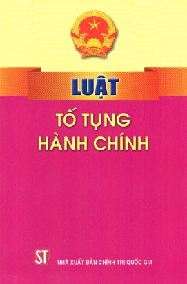 Luật Tố tụng hành chính 2015 cho phép Tòa án có quyền triệu tập cả Chủ tịch tỉnh đến vụ kiện hành chính có liên quan