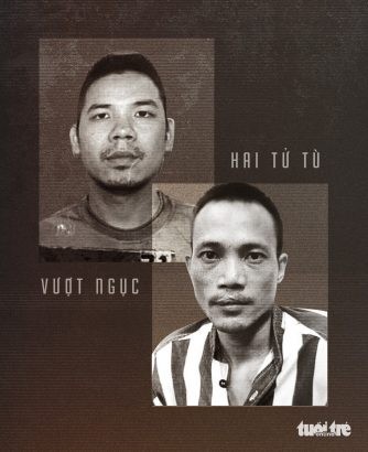 Chân dung hai tử tù vượt ngục khỏi trại giam T16