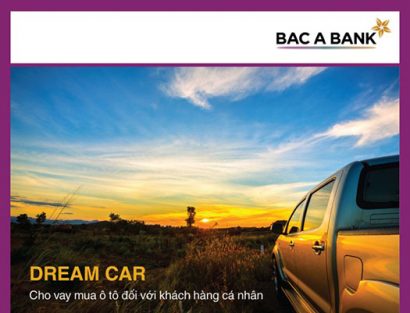 Gói cho vay mua ô tô đối với khách hàng cá nhân Dream Car của BAC A BANK hiện đang được nhiều khách hàng quan tâm lựa chọn 