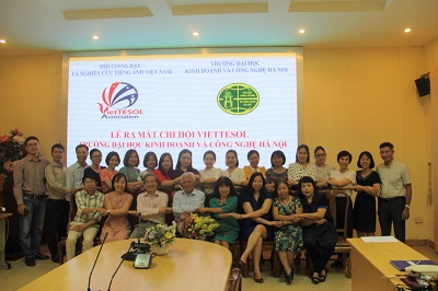 Lễ ra mắt Chi hội VietTESOL Trường ĐH Kinh doanh và Công nghệ Hà Nội