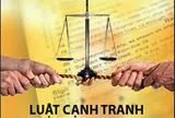 Bảo vệ doanh nghiệp tư nhân trước hành vi cạnh tranh không lành mạnh: Yêu cầu hoàn thiện pháp luật cạnh tranh Việt Nam trong bối cảnh thị trường hiện đại