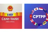 Tính tương thích của pháp luật cạnh tranh Việt Nam trong bối cảnh thực thi các Hiệp định Thương mại tự do thế hệ mới CPTPP và EVFTA: Phân tích từ góc độ thể chế và thực thi