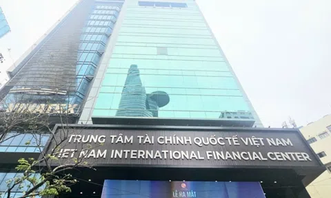 Kế hoạch phát triển Trung tâm tài chính quốc tế tại Việt Nam đến năm 2035