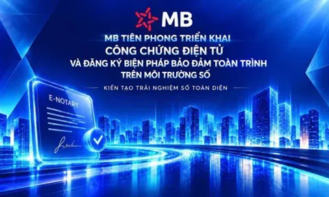 MB tiên phong triển khai công chứng điện tử và đăng ký biện pháp bảo đảm toàn trình trên môi trường số