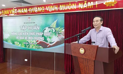 Hội Luật gia Việt Nam tổ chức tập huấn nâng cao kiến thức pháp luật về bảo vệ môi trường