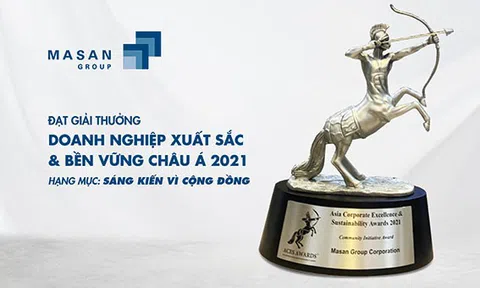 Masan Group được công nhận là doanh nghiệp có Sáng kiến vì Cộng đồng tại giải thưởng Doanh nghiệp Xuất sắc & Bền vững Châu Á 2021