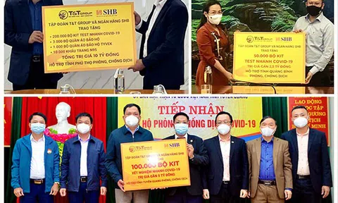 T&T Group và SHB tặng thiết bị, vật tư y tế trị giá 42 tỷ đồng giúp 8 Tỉnh chống dịch