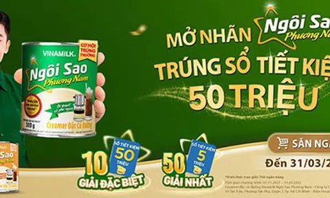 "Mở nhãn, trúng sổ tiết kiệm 50 triệu" cùng sữa Ngôi Sao Phương Nam trước thềm năm mới.