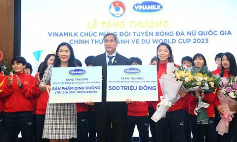 Vinamilk trao thưởng 500 triệu đồng và 2 năm sử dụng sản phẩm dinh dưỡng cho thành viên và gia đình của đội tuyển bóng đá nữ