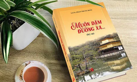 'Muôn dặm đường xa' của TS-LS Phan Trung Hoài