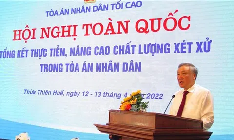 Nâng cao chất lượng xét xử trong Tòa án nhân dân