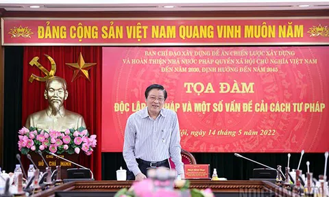 Tọa đàm "Độc lập tư pháp và một số vấn đề cải cách tư pháp"