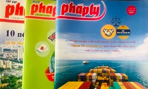 Tham gia nghiên cứu, xây dựng và phổ biến chính sách pháp luật:  Góc nhìn của Luật gia về cách làm sáng tạo của Tạp chí Pháp lý