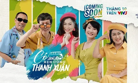 “Có hẹn cùng thanh xuân” – chương trình thực tế dành cho người lớn tuổi từ VTV và Vinamilk Sure Prevent Gold