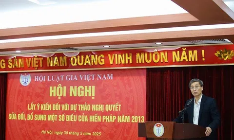 Các nhà khoa học pháp lý thuộc Hội Luật gia Việt Nam góp nhiều ý kiến sâu sắc vào 5 vấn đề trọng tâm sửa đổi, bổ sung một số điều của Hiến pháp 2013