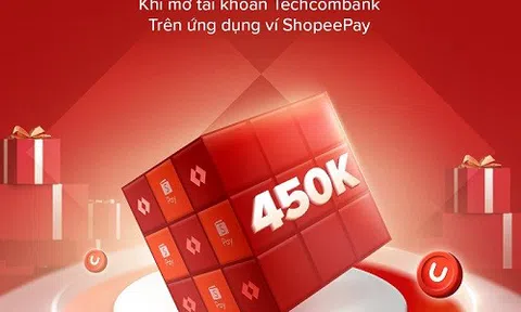 Mở tài khoản Techcombank trên ứng dụng ShopeePay, mô hình hợp tác ngân hàng - fintech thúc đẩy tăng trưởng kinh tế số
