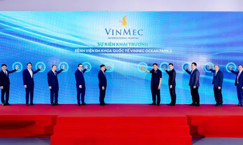 VinMec khai trương Bệnh viện VinMec Ocean Park 2 – Mô hình y tế tích hợp đầu tiên tại Việt Nam
