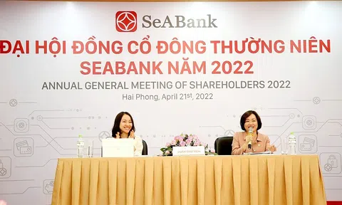 SeABank tổ chức thành công Đại hội đồng Cổ đông 2022: Thông qua tăng vốn điều lệ lên 22.690 tỷ đồng và 4.866,6 tỷ đồng lợi nhuận