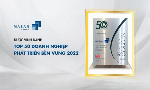 Tập đoàn Masan được vinh danh trong Top 50 doanh nghiệp phát triển bền vững 2022