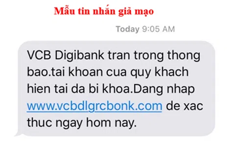 Vietcombank tiếp tục cảnh báo hiện tượng lừa đảo mạo danh tin nhắn thương hiệu Vietcombank