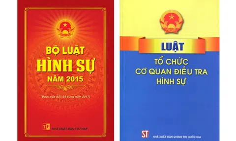 Những đề xuất đáng chú ý trong dự thảo Bộ luật Hình sự và dự thảo Luật Tổ chức cơ quan điều tra hình sự (sửa đổi)