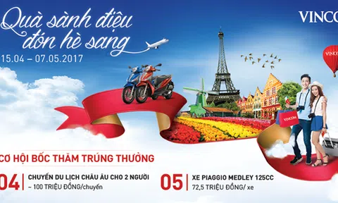 Vincom - điểm hẹn du lịch Hè 2017