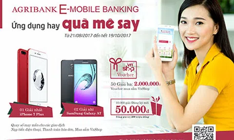 Trúng iPhone 7 Plus với Agribank E-Mobile Banking “Ứng dụng hay – Quà mê say”