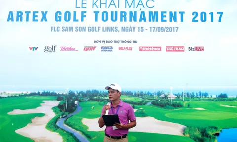 Artex Golf Tournament 2017 chính thức khai mạc tại FLC Samson Golf Links