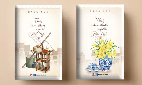 ‘Thú ăn chơi người Hà Nội’ - nhắc về một kinh thành văn hoá