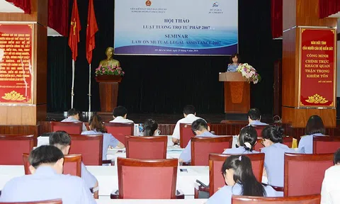 Viện kiểm sát nhân dân tối cao tổ chức Hội thảo về Luật tương trợ tư pháp năm 2007
