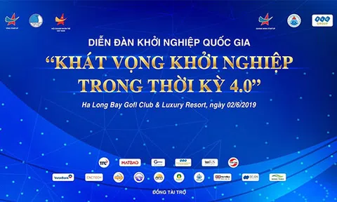Sắp diễn ra Tọa đàm Khởi nghiệp Quốc gia 2019 “Khát vọng khởi nghiệp trong thời kỳ 4.0”