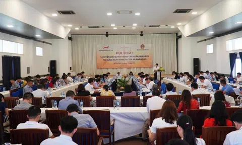 Khai mạc Hội thảo giải quyết tranh chấp liên quan đến tín dụng ngân hàng tại TAND