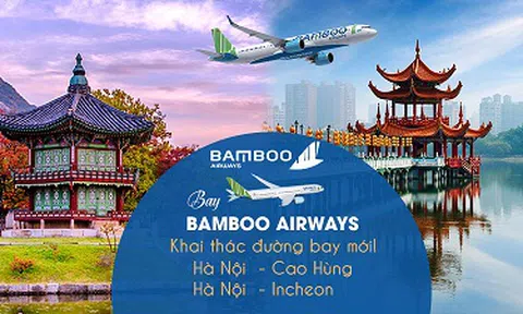 Bamboo Airways liên tiếp mở bán vé nhiều đường bay quốc tế