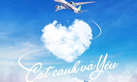 Mùa yêu đong đầy với ưu đãi “Cất cánh và Yêu” của Bamboo Airways