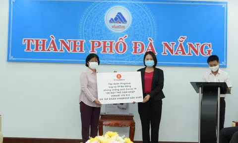 Đà Nẵng tiếp nhận 100 máy thở của Vingroup