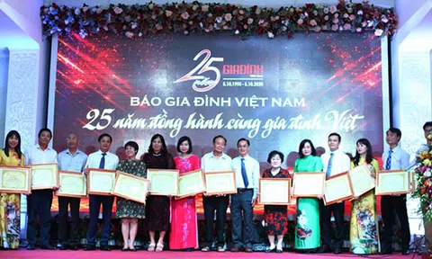Báo Gia đình Việt Nam 25 năm đồng hành cùng Gia đình Việt.