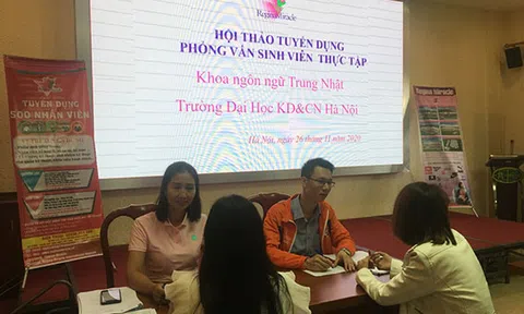 Hội thảo tuyển dụng phỏng vấn sinh viên thực tập Khoa ngôn ngữ Trung Nhật