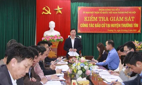 Tăng cường vai trò giám sát của Mặt trận Tổ quốc các cấp trong công tác bầu cử