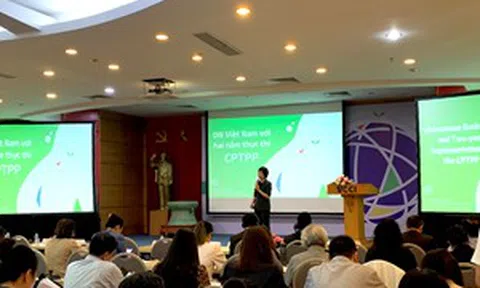 Sau 2 năm, tỉ lệ DN hưởng 'trái ngọt' từ CPTPP chưa cao
