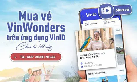 VinID mở “cánh cửa thần kỳ” đến thế giới giải trí VinWonders ưu đãi tới 32%