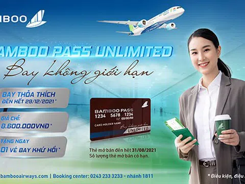 Một lần mua, bay không giới hạn cùng thẻ Bamboo Pass Unlimited