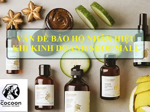Vấn đề về bảo hộ thương hiệu khi kinh doanh trên nền tảng sàn thương mại điện tử