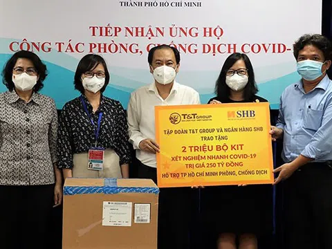 T&T Group và Ngân hàng SHB trao tặng TP.HCM 2 triệu bộ kit xét nghiệm nhanh COVID-19 trị giá 250 tỷ đồng