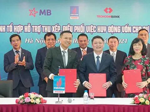 MB và Techcombank đồng hành cùng PVPOWER thu xếp nguồn vốn cho dự án điện khí LNG đầu tiên tại Việt Nam