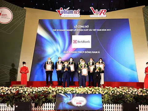 SeABank lọt Top 50 doanh nghiệp có lợi nhuận xuất sắc Việt Nam 2021