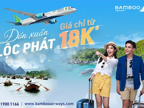 Đón xuân lộc phát, Bamboo Airways tung giá vé ưu đãi chỉ từ 18.000 đồng