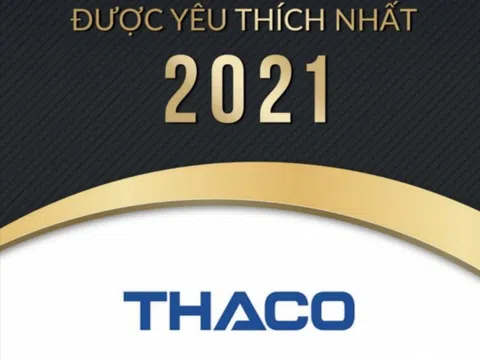 THACO dẫn đầu "Nhà tuyển dụng yêu thích nhất 2021"