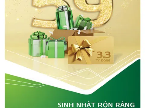 Ưu đãi hấp dẫn dành cho khách hàng nhân dịp sinh nhật 59 năm Vietcombank