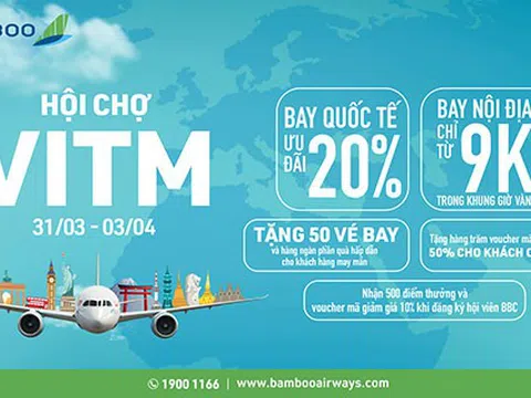 Sắp có gian hàng Bamboo Airways với hàng ngàn ưu đãi bùng nổ tại VITM 2022
